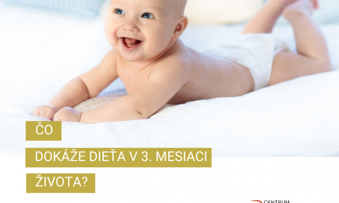 19.8.2024 - Poradňa fyzioterapeuta: 3.mesiac života dieťaťa 