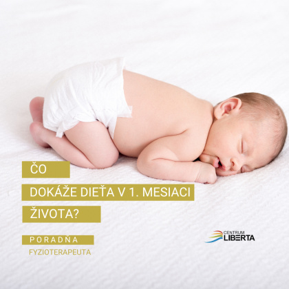 30.4.2024 - Poradňa fyzioterapeuta: 1.mesiac života dieťaťa 