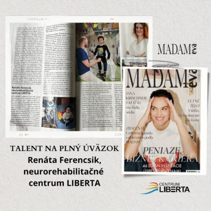 1.6.2024 - Talent na plný úväzok: Renáta Ferencsik a jej neurorehabilitačné centrum Liberta 