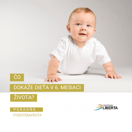 9.10.2024 - Poradňa fyzioterapeuta: 6.mesiac života dieťaťa 